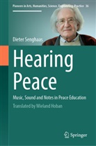 Dieter Senghaas - Hearing Peace