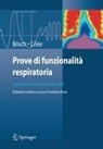 Dennis Bösch, Carl-Peter Criée, A. Rossi - Prove di funzionalità respiratoria