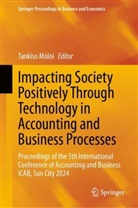 Tankiso Moloi - Impacting Society Positively Through Technology in Accounting and Business Processes, 2 Teile