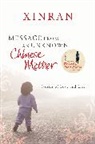 Xinran - Message from an Unknown Chinese Mother