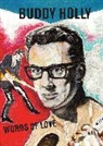 The Buddy Holly Educational Foundation - Words of Love: Buddy Holly
