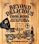David Powers, Winkowski Mary Ann - Beyond Delicious Cookbook