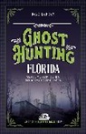 Lapham Dave - Ghost Hunting Florida