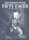 Jon Lackman, Zachary J. Pinson - The Woman With Fifty Faces