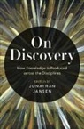 Jonathan (Stellenbosch University) Jansen, Jansen Jonathan, Jansen Jonathan D. - On Discovery