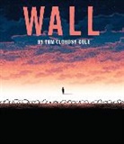 Tom Clohosy-Cole, Tom Clohosy Cole, Tom Clohosy-Cole - The Wall