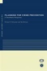Ted Kitchen, Kitchen Ted, Richard H Schneider - Planning for Crime Prevention