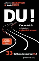 ForwardVerlag, Johannes Lemminger, Evelin Luger, StudyHelp GmbH, StudyHelp GmbH - DU! Kinderleicht und doch so unglaublich schwer