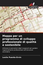 Leslie Puente-Ervin - Mappa per un programma di sviluppo professionale di qualità e sostenibile