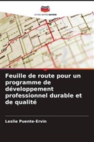 Leslie Puente-Ervin - Feuille de route pour un programme de développement professionnel durable et de qualité
