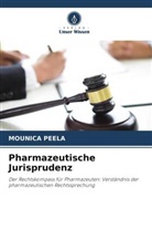 Mounica Peela - Pharmazeutische Jurisprudenz