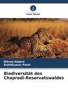Nikunj Gajera, Rohitkumar Patel - Biodiversität des Chapredi-Reservatswaldes