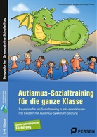 Manuela Steimer, Jacqueline Zimmer-Fuhrer - Autismus-Sozialtraining für die ganze Klasse