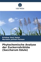 Nurulain Jalillah Paiman, Krishna Veni Veloo - Phytochemische Analyse der Zuckerrohrblüte (Saccharum Edule)