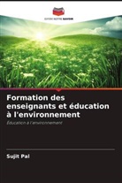 Sujit Pal - Formation des enseignants et éducation à l'environnement