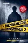 David Schwarz, David Schwarz - Menschliche Abgründe 2