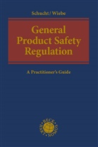 Carsten Schucht, Gerhard Wiebe - General Product Safety Regulation (GPSR)