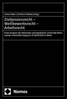 Jochen Mohr, Tsikrikas, Dimitrios Tsikrikas - Zivilprozessrecht - Wettbewerbsrecht - Arbeitsrecht