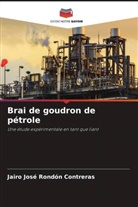 Jairo José Rondón Contreras - Brai de goudron de pétrole