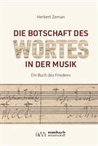 Herbert Zeman - Die Botschaft des Wortes in der Musik