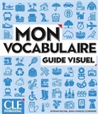 Romain Racine, Jean-Charles schenker - Mon Vocabulaire