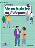 Évelyne Siréjols - Nouveau Vocabulaire en dialogues