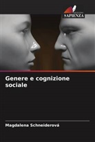 Magdalena Schneiderová - Genere e cognizione sociale
