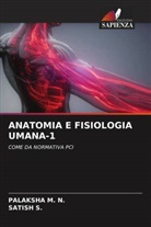 Palaksha M. N., Satish S. - ANATOMIA E FISIOLOGIA UMANA-1