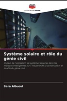 Bara Albuoul - Système solaire et rôle du génie civil