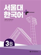 Seoul Language Education Institute - SNU Korean+ 3B Workbook, m. 1 Audio