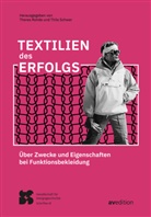 Theres Rohde, Thilo Schwer, Theres Rohde, Thilo Schwer - Textilien des Erfolgs