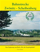 Claus Schlegel - Bahnstrecke Zwönitz - Scheibenberg