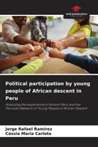 Cássia Maria Carloto, Jorge Rafael Ramirez - Political participation by young people of African descent in Peru