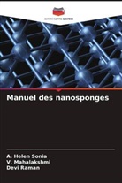 A. Helen Sonia, V. Mahalakshmi, Devi Raman - Manuel des nanosponges