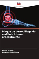 Rahul Grover, Loveneesh Krishna - Plaque de verrouillage du malléole interne précontrainte