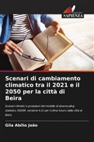 Gila Abílio João - Scenari di cambiamento climatico tra il 2021 e il 2050 per la città di Beira