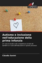 Cláudia Sanini - Autismo e inclusione nell'educazione della prima infanzia