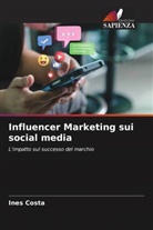 Ines Costa - Influencer Marketing sui social media