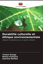 Mutria Farhaeni, Saortua Marbun, Tuntun Sinaga - Durabilité culturelle et éthique environnementale