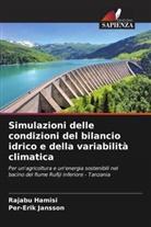 Rajabu Hamisi, Per-Erik Jansson - Simulazioni delle condizioni del bilancio idrico e della variabilità climatica