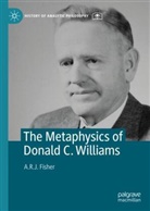 A R J Fisher, A.R.J. Fisher - The Metaphysics of Donald C. Williams