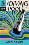 Yoko Ogawa, Ogawa Yoko - The Diving Pool