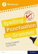 Jill Carter,  Carter Jill, Frank Danes,  Danes Frank - Get It Right: KS3; 11-14: Spelling, Punctuation and Grammar Workbook - 2