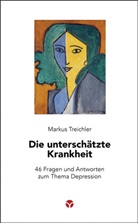 Markus Treichler - Die unterschätzte Krankheit