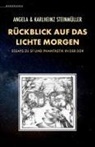 Angela Steinmüller, Karlheinz Steinmüller - Rückblick auf das Lichte Morgen