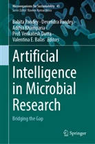 Valentina E. Balas, Prof. Venkatesh Dutta, Venkatesh Dutta, Aditya Khamparia, Aditya Khamparia et al, Babita Pandey... - Artificial Intelligence in Microbial Research