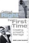 Barry McCarthy, Emily McCarthy, Emily J McCarthy, McCarthy Barry, McCarthy Emily J. - Getting it Right the First Time