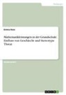 Emma Rose - Mathematikleistungen in der Grundschule. Einfluss von Geschlecht und Stereotype Threat