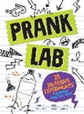 Wade David Fairclough, Chris Ferrie, Byrne LaGinestra - Pranklab