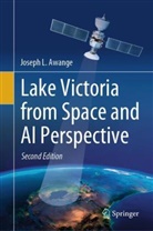Joseph L Awange, Joseph L. Awange - Lake Victoria from Space and AI Perspective